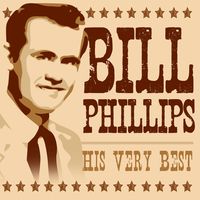 Bill Phillips - His Very Best [EP]